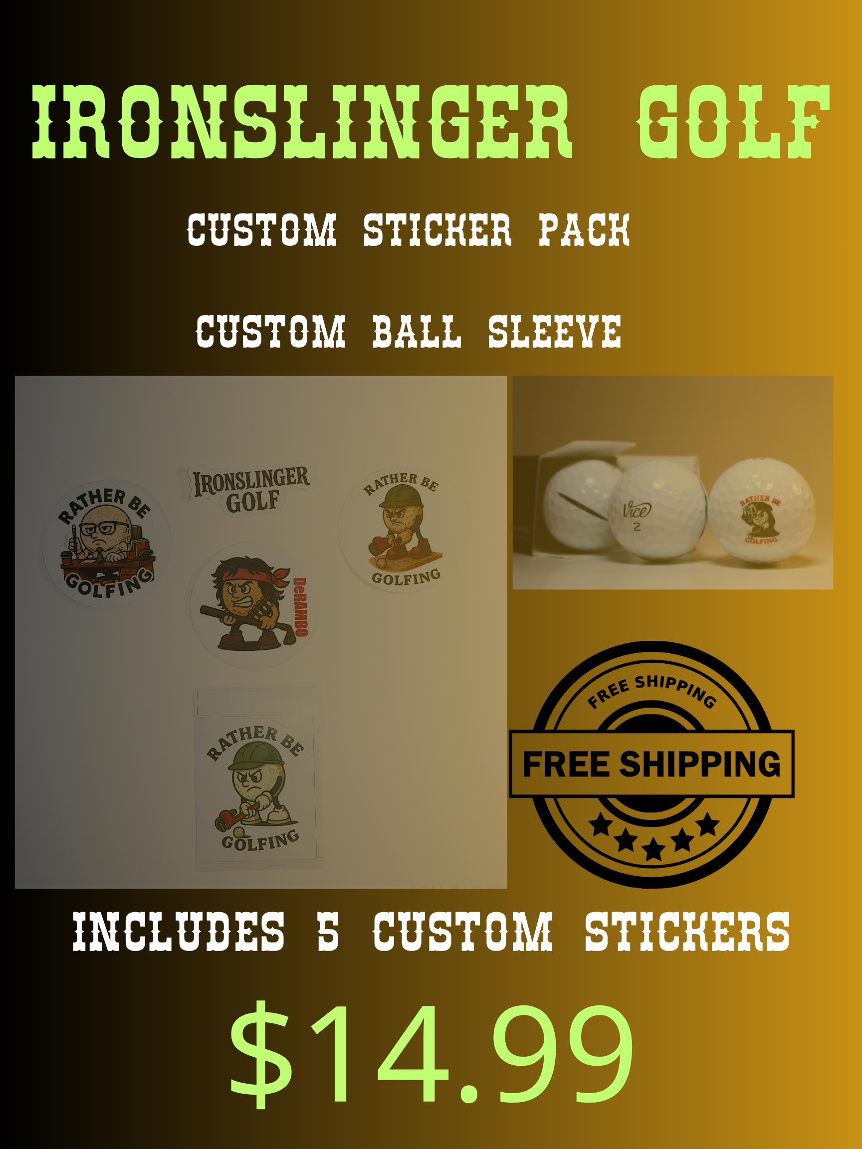 GOLD PACK - 5 Stickers + Golf Ball Sleeve